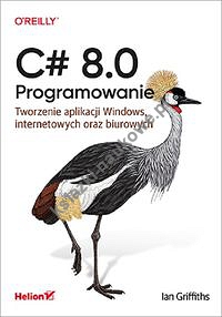 C# 8.0. Programowanie