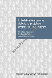 Lubelsko-warszawska debata o projekcie Kodeksu rolnego