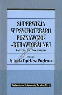 Superwizja w psychoterapii poznawczo-behawioralnej