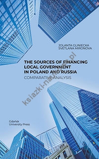 The Sources of Financing Local Government in Poland and Russia. Comparative Analysis
