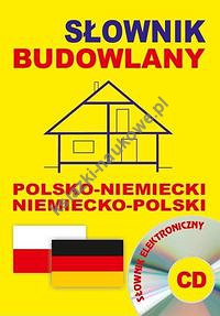 Słownik budowlany polsko-niemiecki niemiecko-polski + CD (słownik elektroniczny)