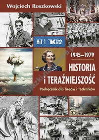 Historia i teraźniejszość 1 Podręcznik 1945-1979
