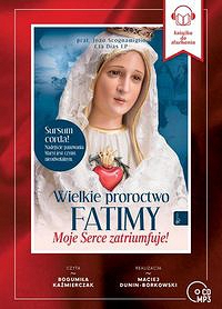 Wielkie Proroctwo Fatimy
