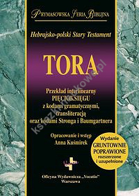 Hebrajsko-polski Stary Testament TORA Przekład interlinearny Pięcioksięgu