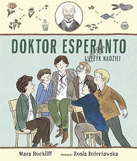 Doktor Esperanto i język nadziei