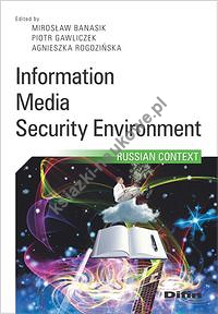 Information, media, security environment
