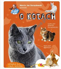 Marcin Gorazdowski opowiada o kotach
