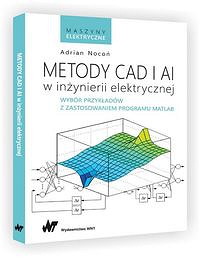 Metody CAD i AI w inżynierii elektrycznej