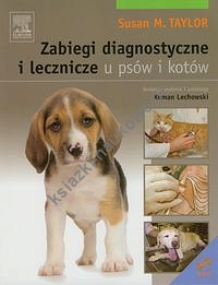 Zabiegi diagnostyczne i leczenicze u psów i kotów z płytą DVD