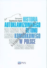 Historia Autoklawizowanego Betonu Komórkowego w Polsce