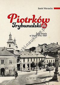 Piotrków Trybunalski w PRL.
