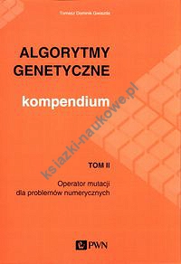 Algorytmy genetyczne Kompendium Tom 2