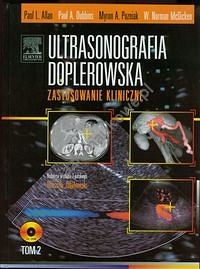 Ultrasonografia doplerowska Zastosowania kliniczne Tom 2 z płytą DVD
