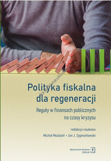 Polityka fiskalna dla regeneracji