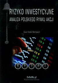 Ryzyko inwestycyjne Analiza polskiego rynku akcji