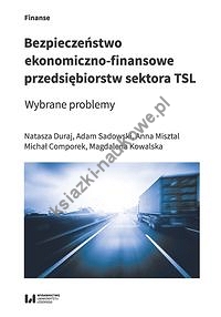 Bezpieczeństwo ekonomiczno-finansowe przedsiębiorstw sektora TSL