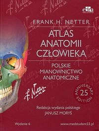 Atlas anatomii człowieka Nettera Polskie mianownictwo anatomiczne wyd.2015