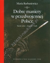 Dobre maniery w przedwojennej Polsce