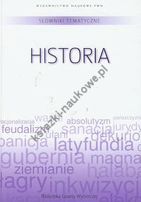 Słownik tematyczny Tom 3 Historia