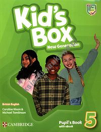 Kid's Box New Generation 5 Pupil's Book with eBook British English