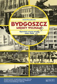 Bydgoszcz między wojnami