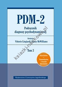 PDM-2 Podręcznik diagnozy psychodynamicznej Tom 3