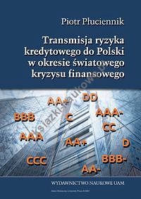 Transmisja ryzyka kredytowego do Polski w okresie światowego kryzysu finansowego 2007-2014