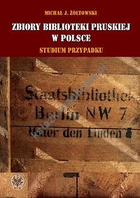 Zbiory Biblioteki Pruskiej w Polsce