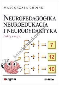 Neuropedagogika neuroedukacja i neurodydaktyka