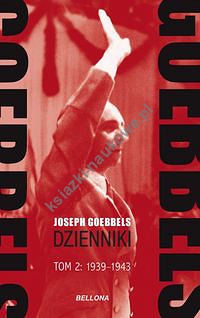 Goebbels Dzienniki Tom 2 1939-1943