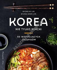 Korea Nie tylko kimchi