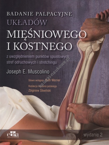 Badanie palpacyjne układów mięśniowego i kostnego