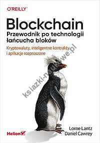 Blockchain Przewodnik po technologii łańcucha bloków