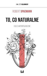 To, co naturalne